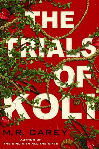 The Trials of Koli: The Rampart Trilogy, Book 2 (Rampart trilogy)